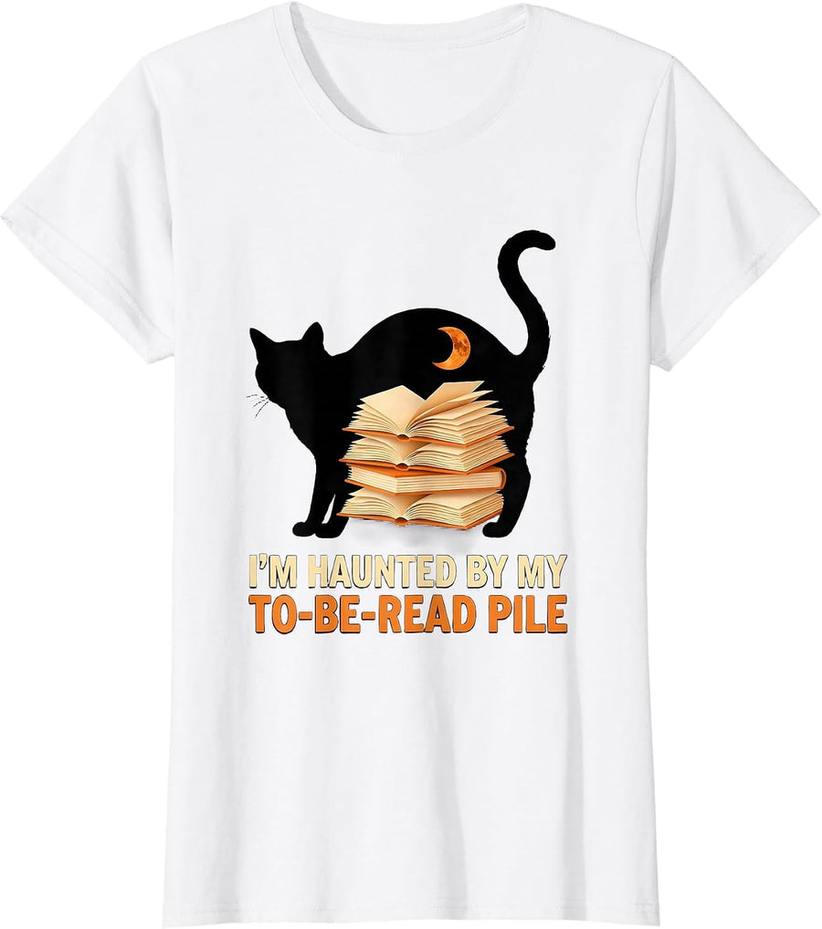Women's I'm Haunted By My To-Be-Read Pile Funny Book Lover Halloween T-Shirt - White