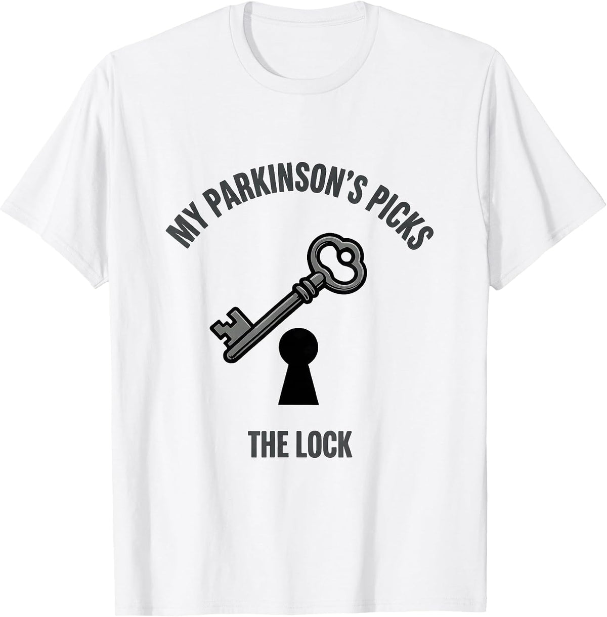 Men's My Parkinson's Picks The Lock Defiant Awareness Support T-Shirt - White