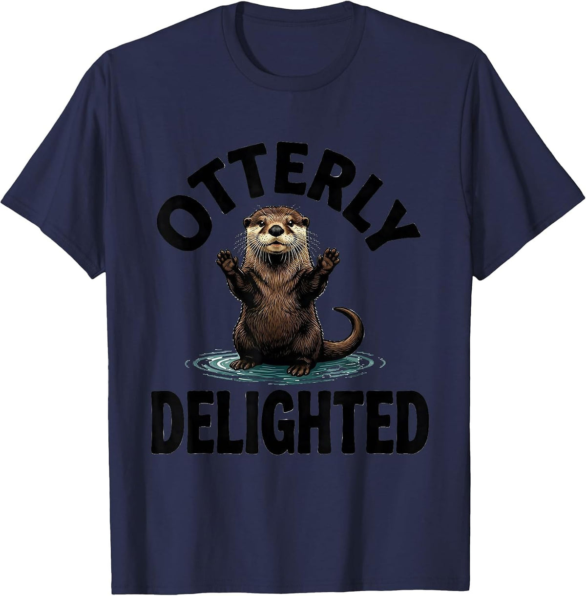 Otterly Delighted Funny Otter Lover Gift for Animal T-Shirt - Navy Blue