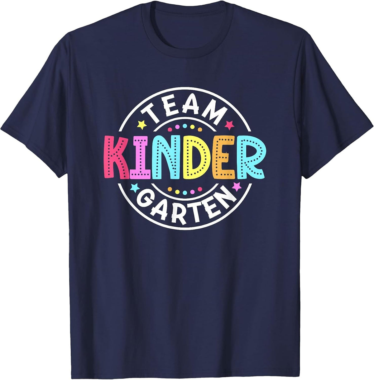 Team Kindergarten Teacher Back to School Kindergarten Squad T-Shirt - Navy Blue