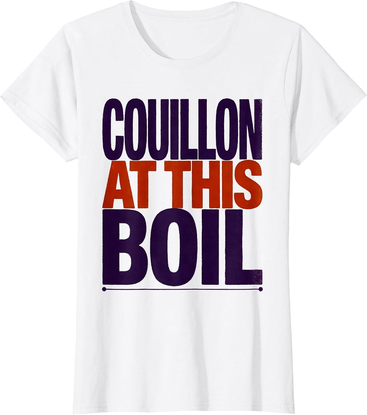 Couillon At This Boil Funny Mardi Gras Cajun Crawfish Party T-Shirt - White