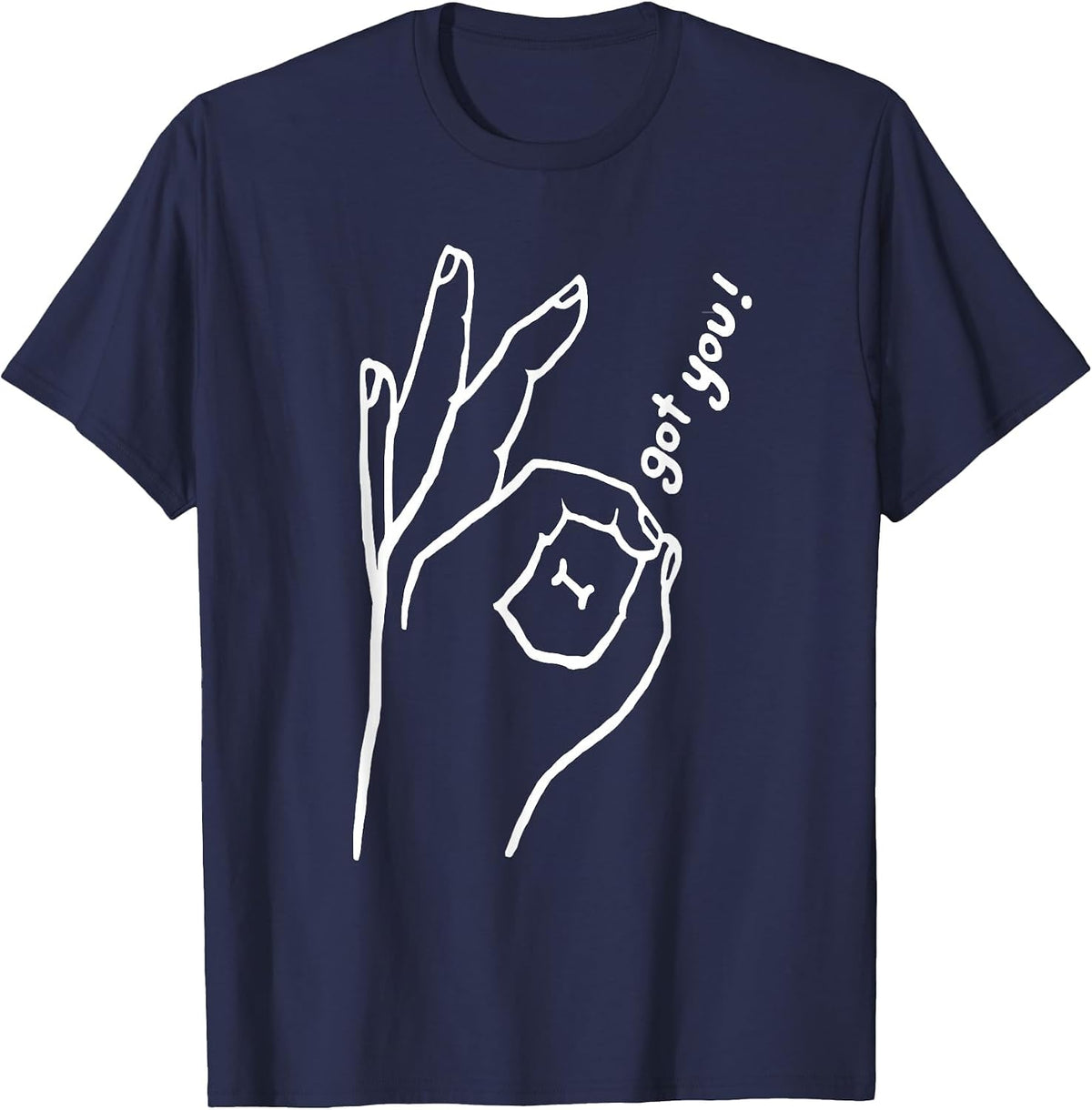 Funny Finger Circle Game T-Shirt You Looked Hand T-Shirt - Navy Blue