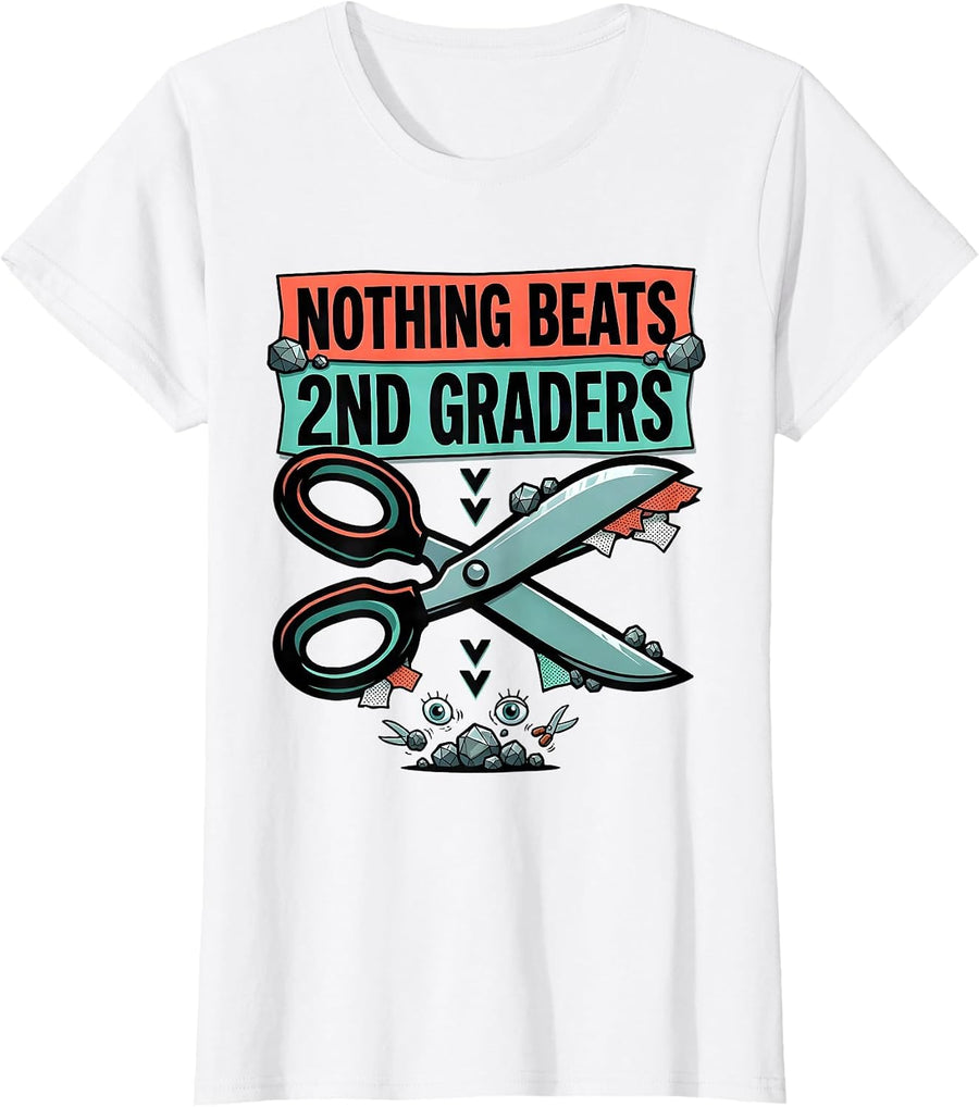Women's Nothing Beats 2nd Graders Funny Back To School Kids Teachers T-Shirt - White