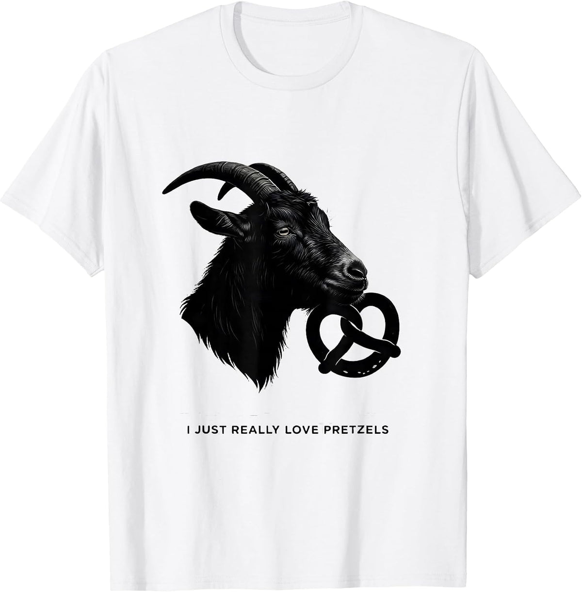 Men's I Just Really Love Pretzels Funny Goat Adult Humor T-Shirt - White