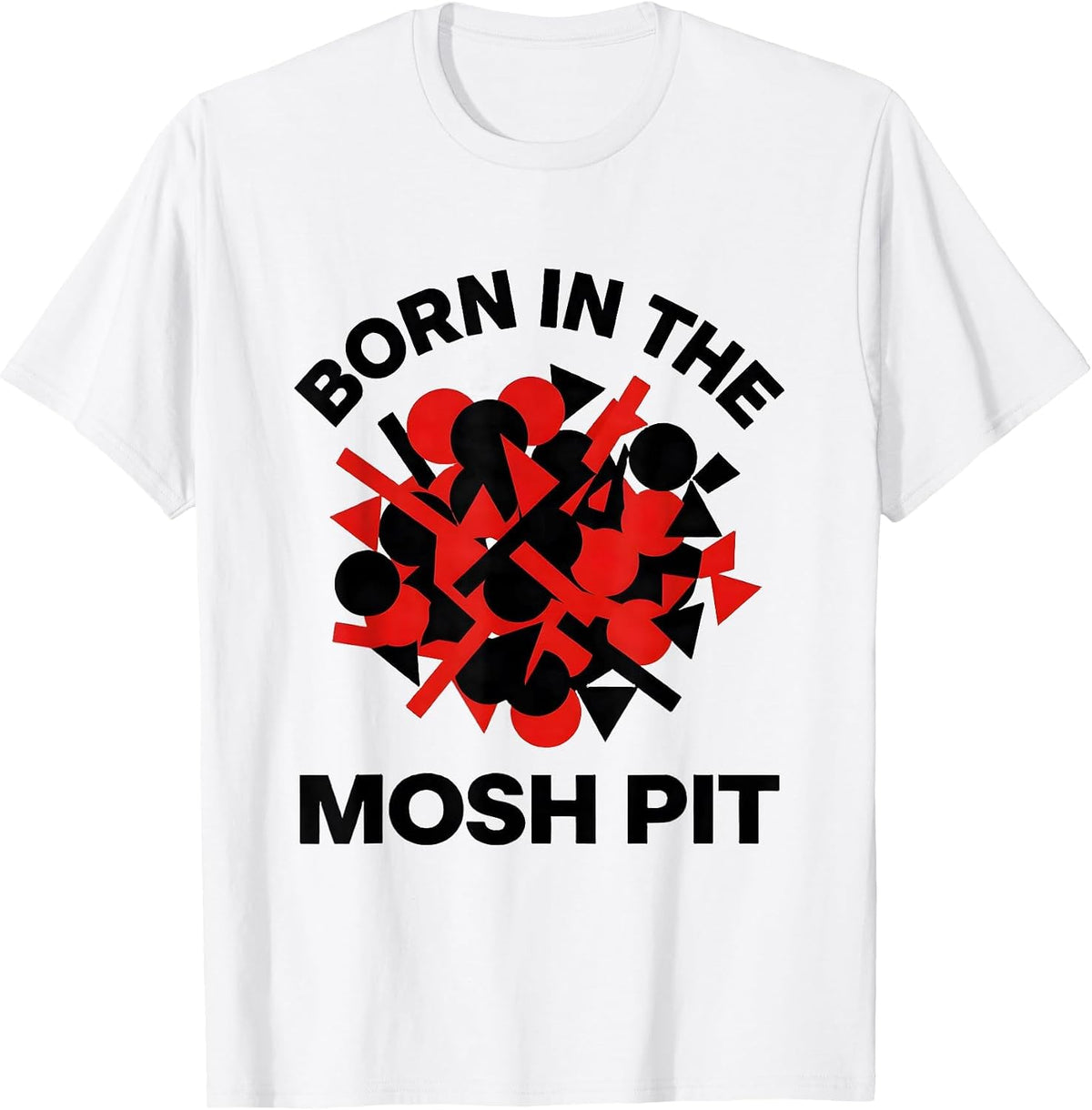 Men's Born in the Mosh Pit Rock Music Design T-Shirt - White