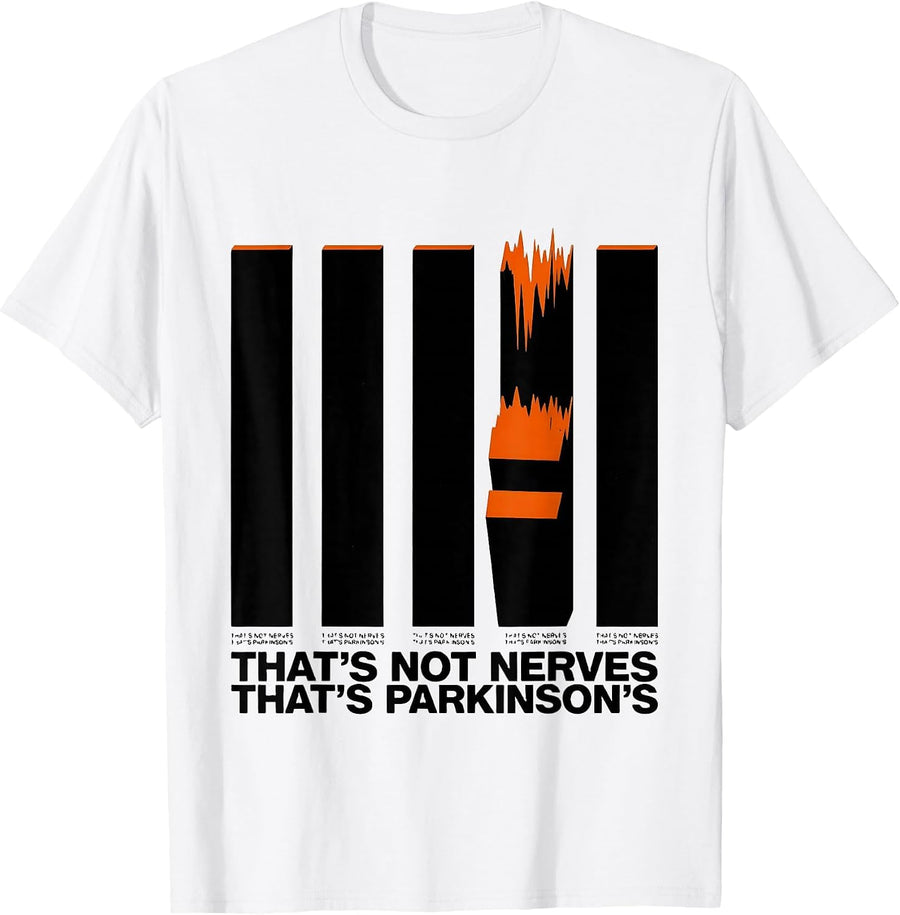 Men's That's Not Nerves, That's Parkinson's Defiant Awareness T-Shirt - White