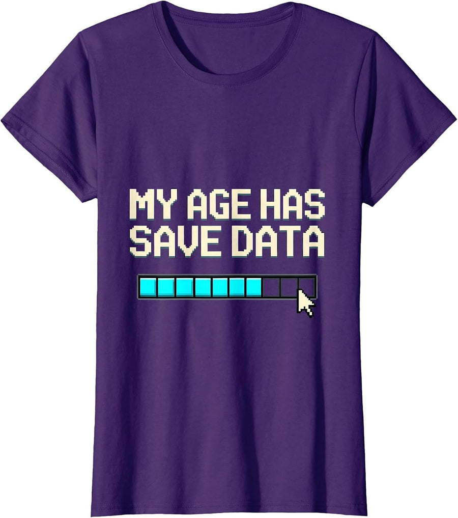Women's My Age Has Save Data Pixel Art Retro Gamer RPG Parody Humor T-Shirt - Purple