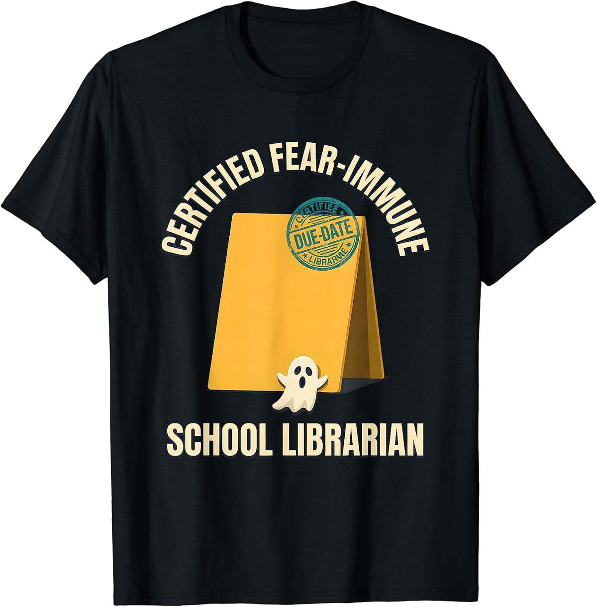 Men's Certified Fear-Immune: School Librarian Funny T-Shirt - Black