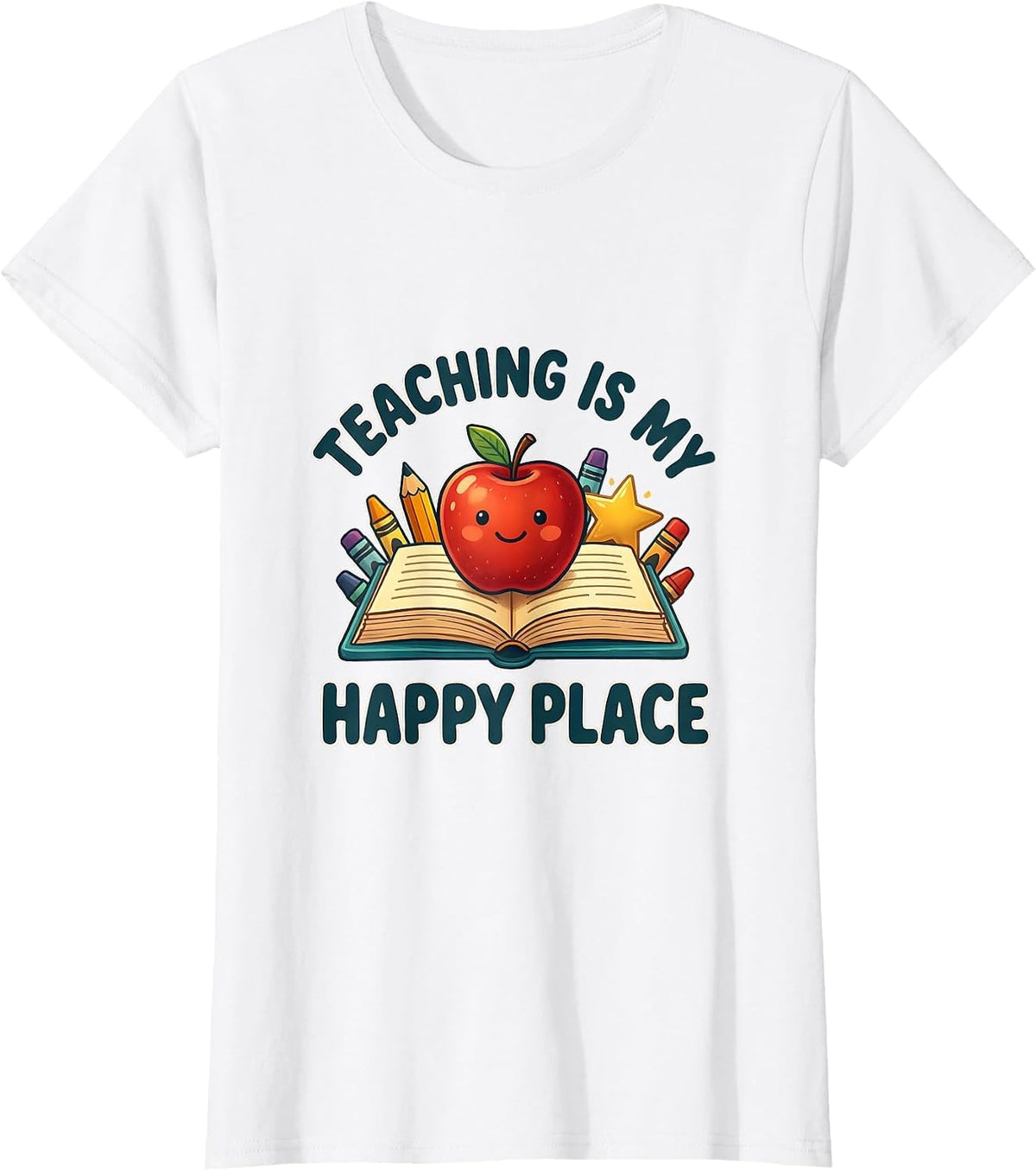 Teaching Is My Happy Place Kindergarten Teacher T-Shirt - White