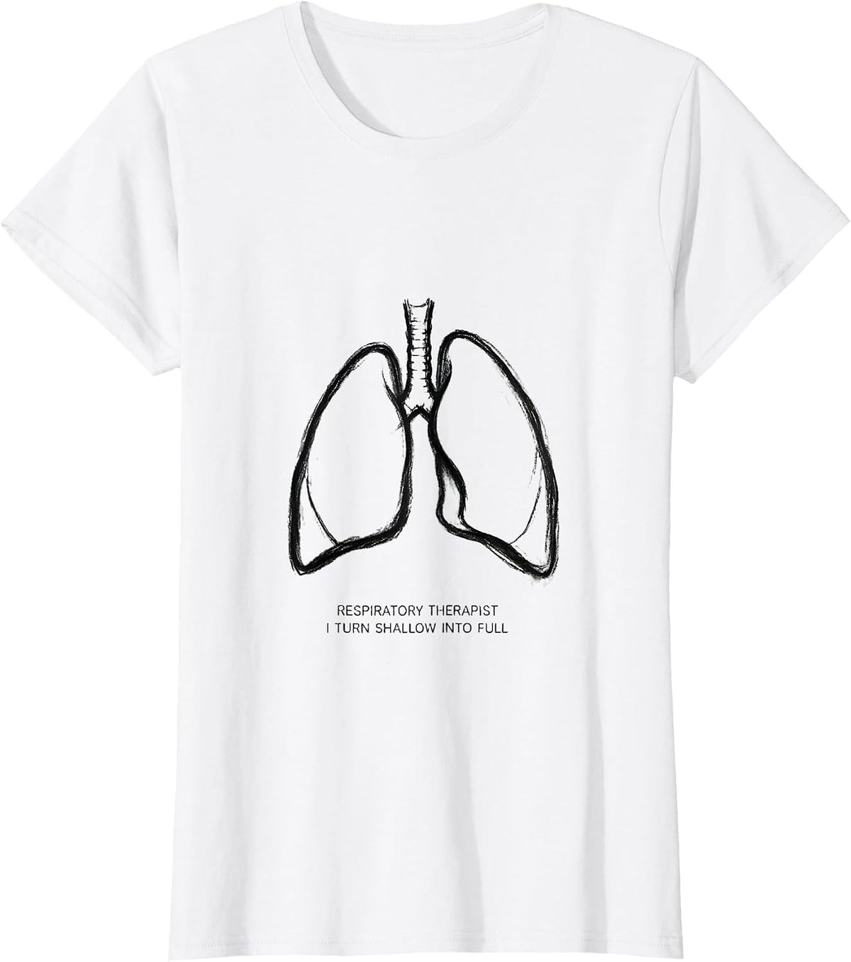 Respiratory Therapist I Turn Shallow Into Full Minimalist T-Shirt - White