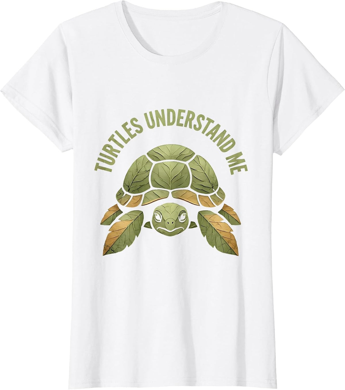 Turtles Understand Me Funny Turtle Lover Design T-Shirt - White
