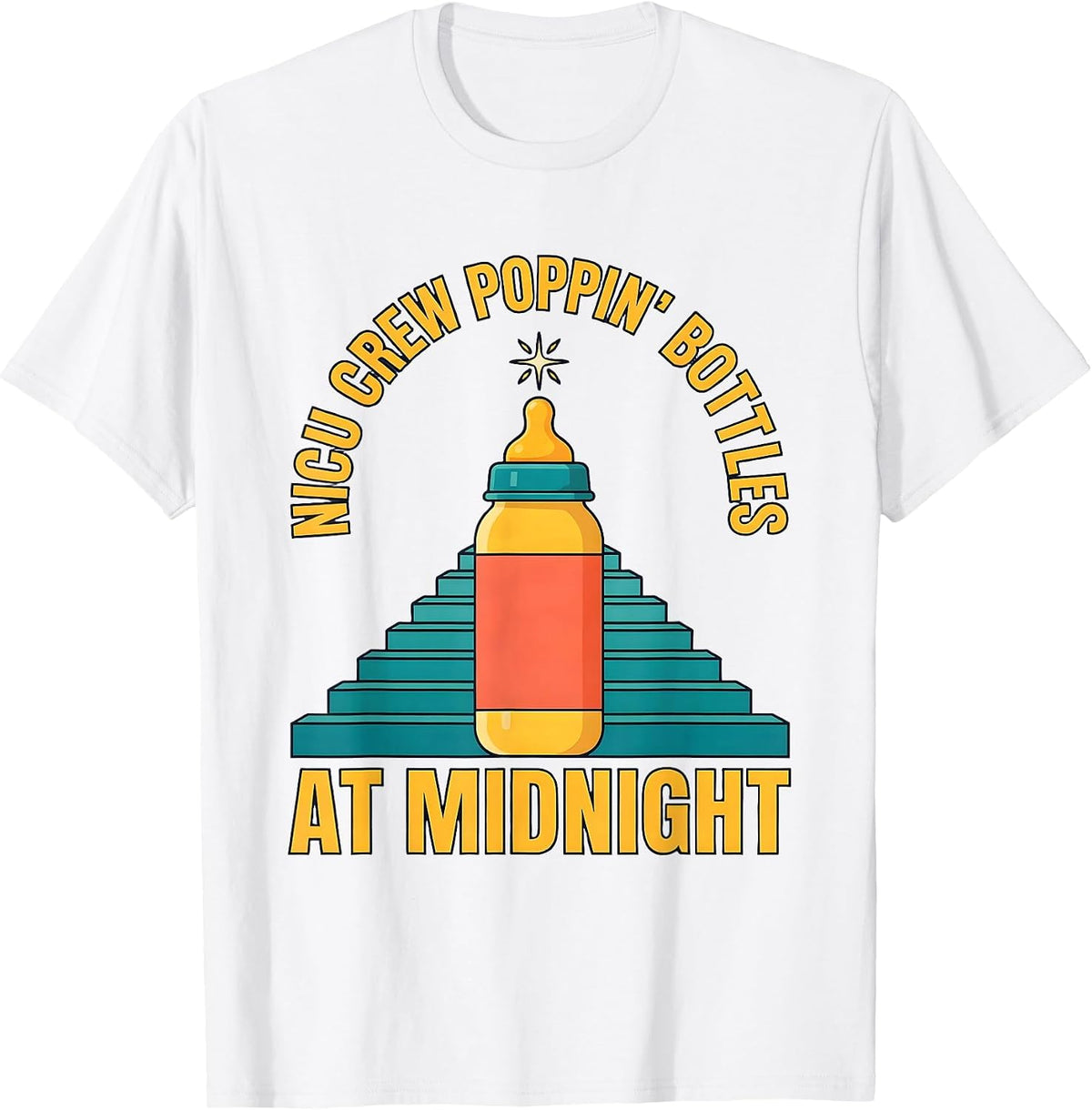 Men's NICU Crew Poppin Bottles At Midnight Funny Nurse New Year T-Shirt - White
