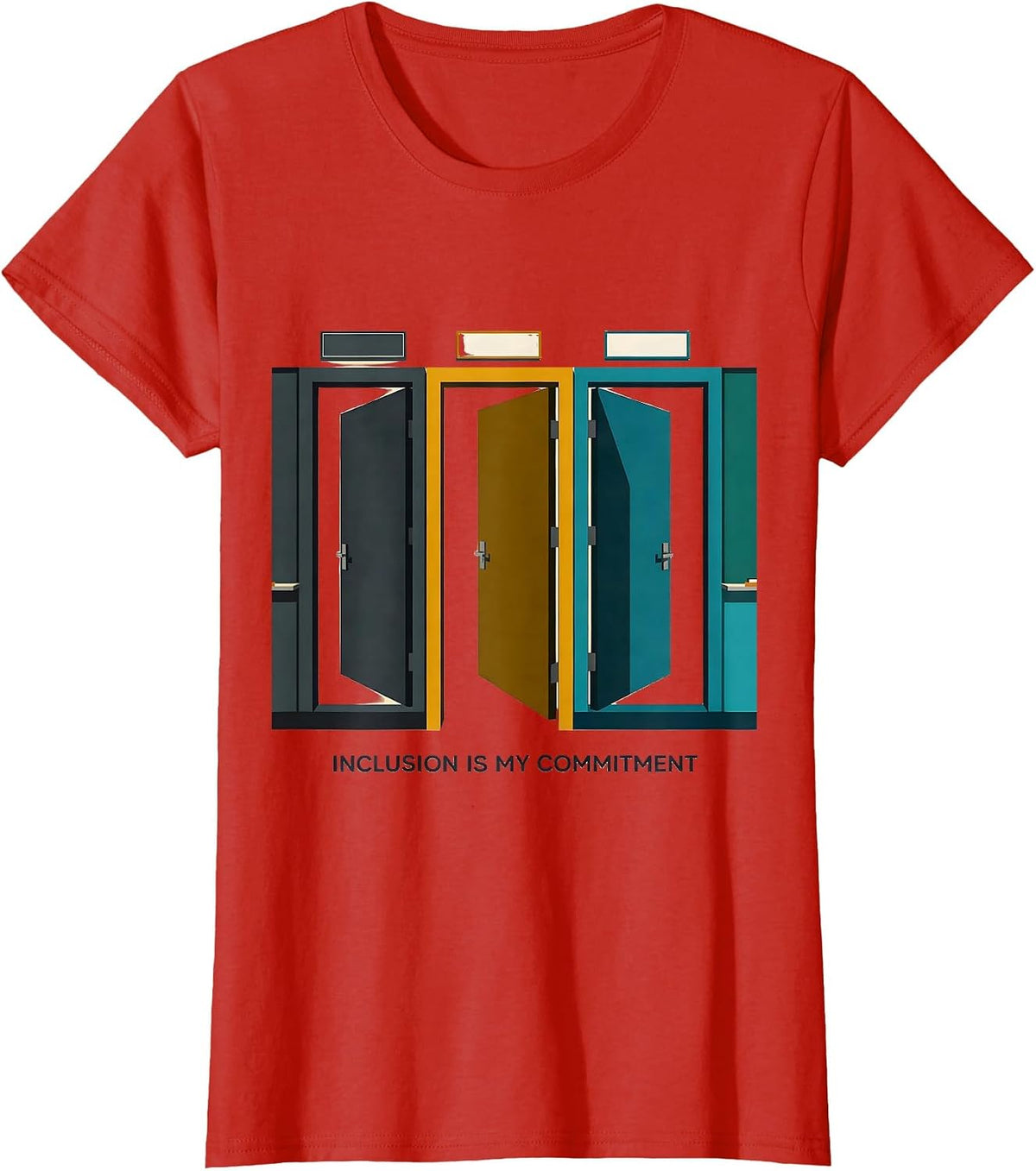 Women's Inclusion Is My Commitment Midcentury Modern Special T-Shirt - Red