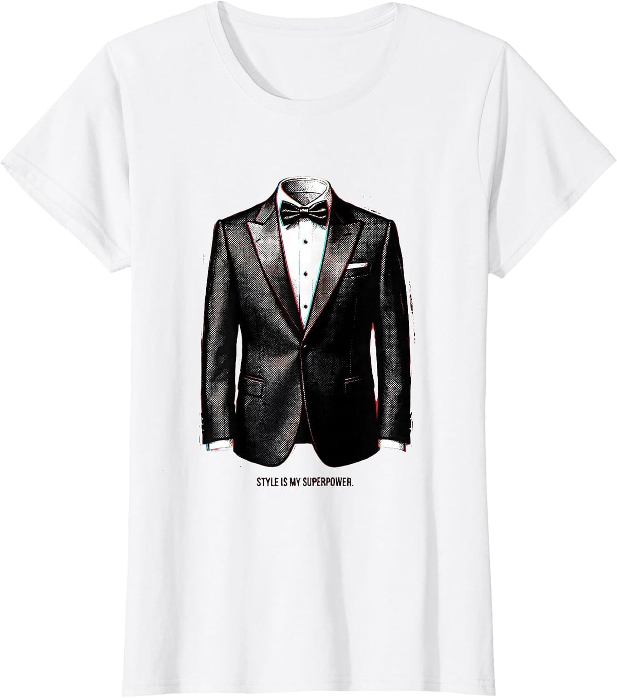 Women's Style Is My Superpower Tuxedo Design T-Shirt - White