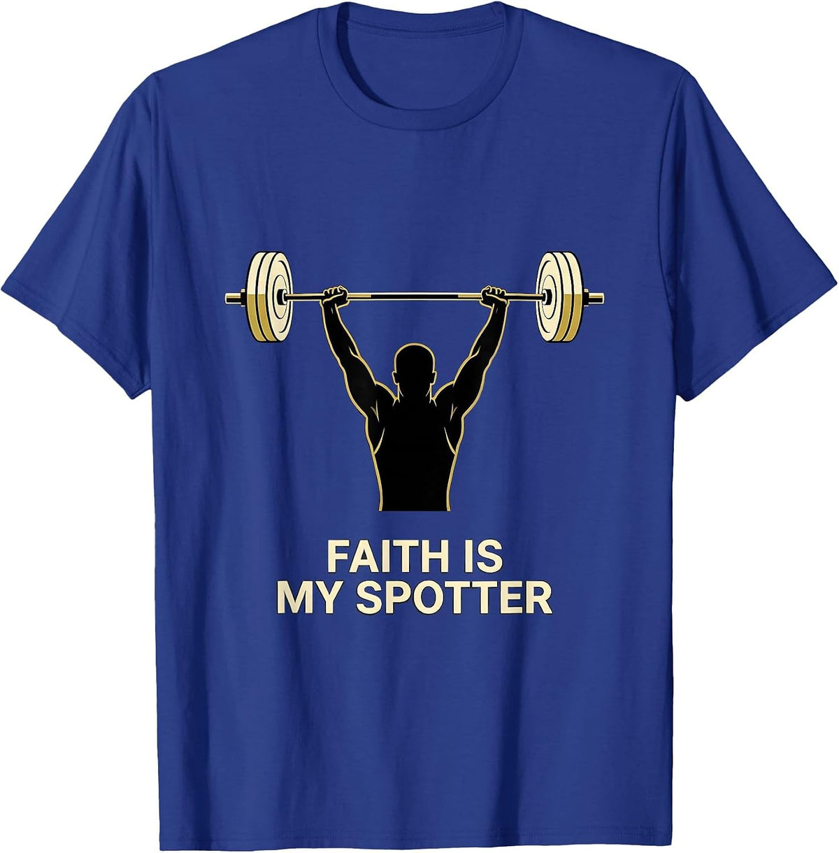 Men's Faith Is My Spotter Funny Christian Gym Weightlifter T-Shirt - Royal Blue