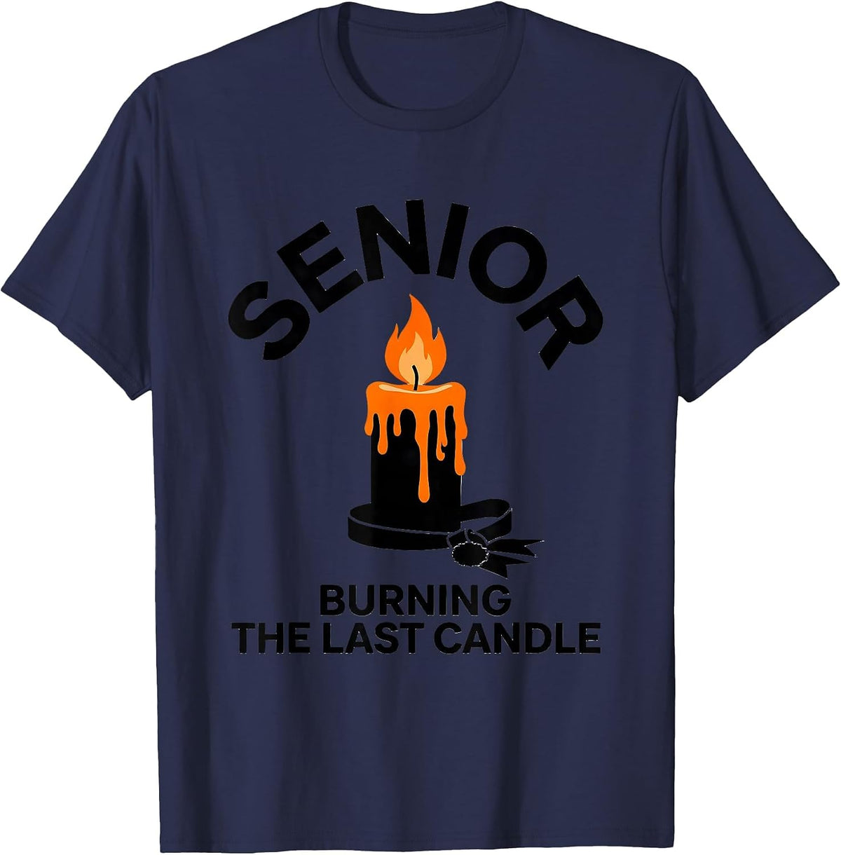 Senior Burning The Last Candle Funny College Student Gift T-Shirt - Navy Blue