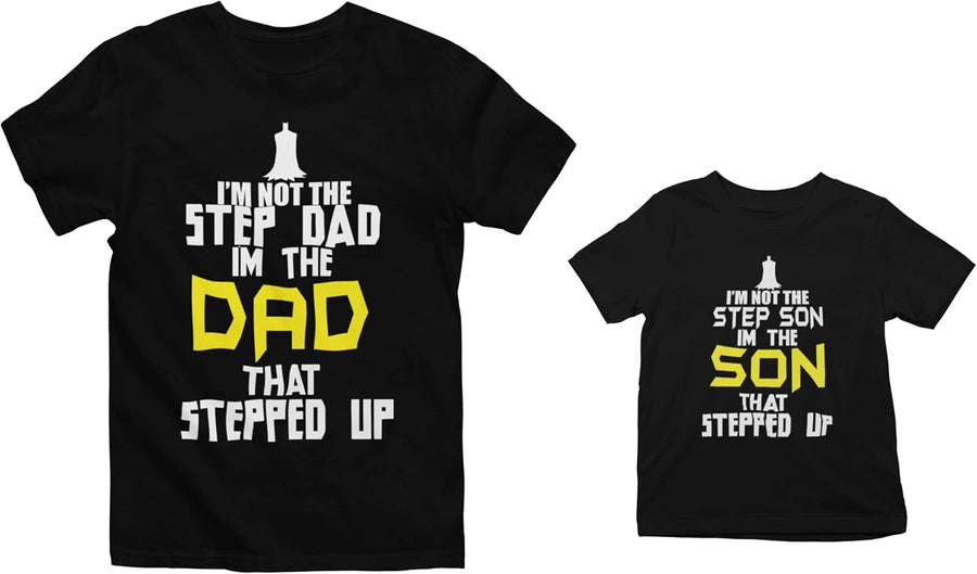 Freedomtees Matching Stepdad & Son Shirts – Dad that Stepped Up & Son that Stepped Up – Father’s Day Bonus Dad Gift - Adult