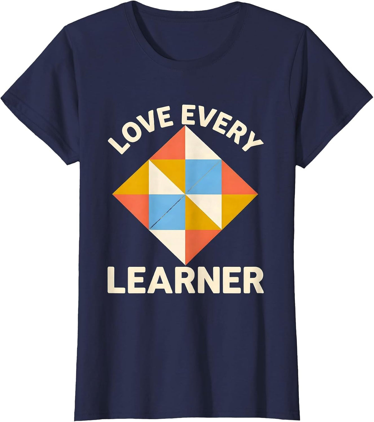 Women's Love Every Learner Special Education Design T-Shirt - Navy Blue