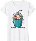 Women's Boba Is My Choice Kawaii Goat Boba Tea Lover Cute Anime T-Shirt - White