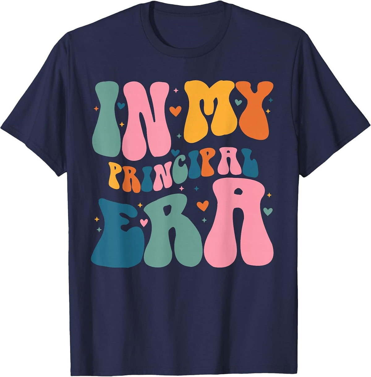 in My Principal Era Funny Groovy Color T-Shirt - Navy Blue