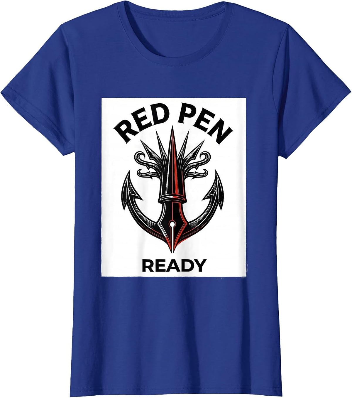 Women's Red Pen Ready 5th Grade Teacher Design T-Shirt - Royal Blue