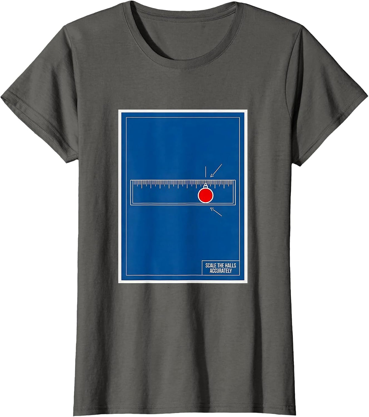 Women's Scale The Halls Accurately Technical Blueprint Math Teacher T-Shirt - Asphalt Grey