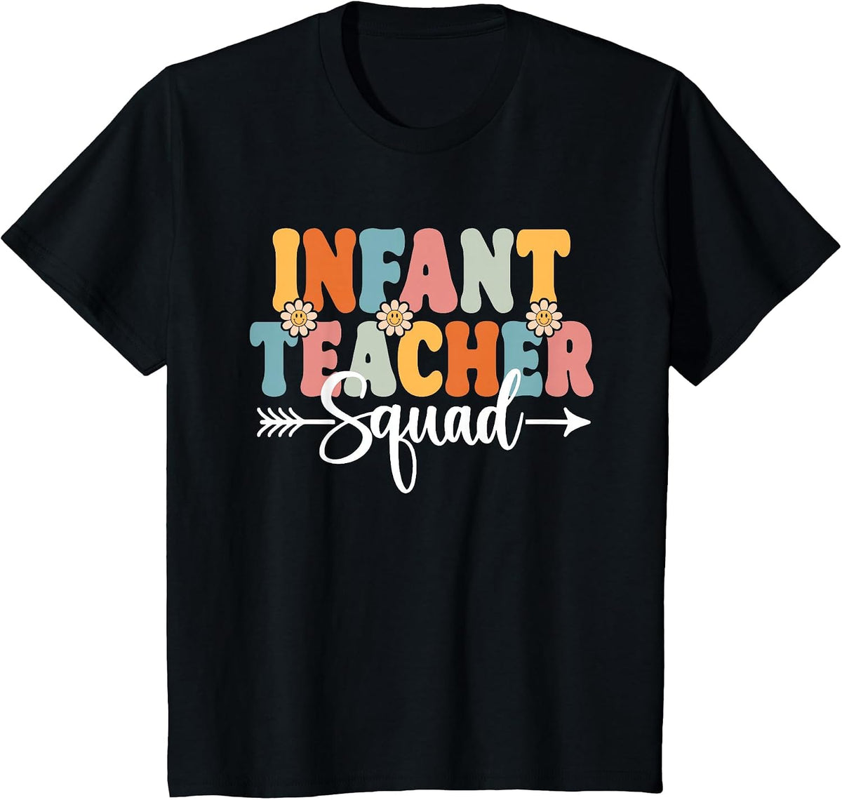 Infant Teacher Squad Back to School Teachers Students T-Shirt - Black