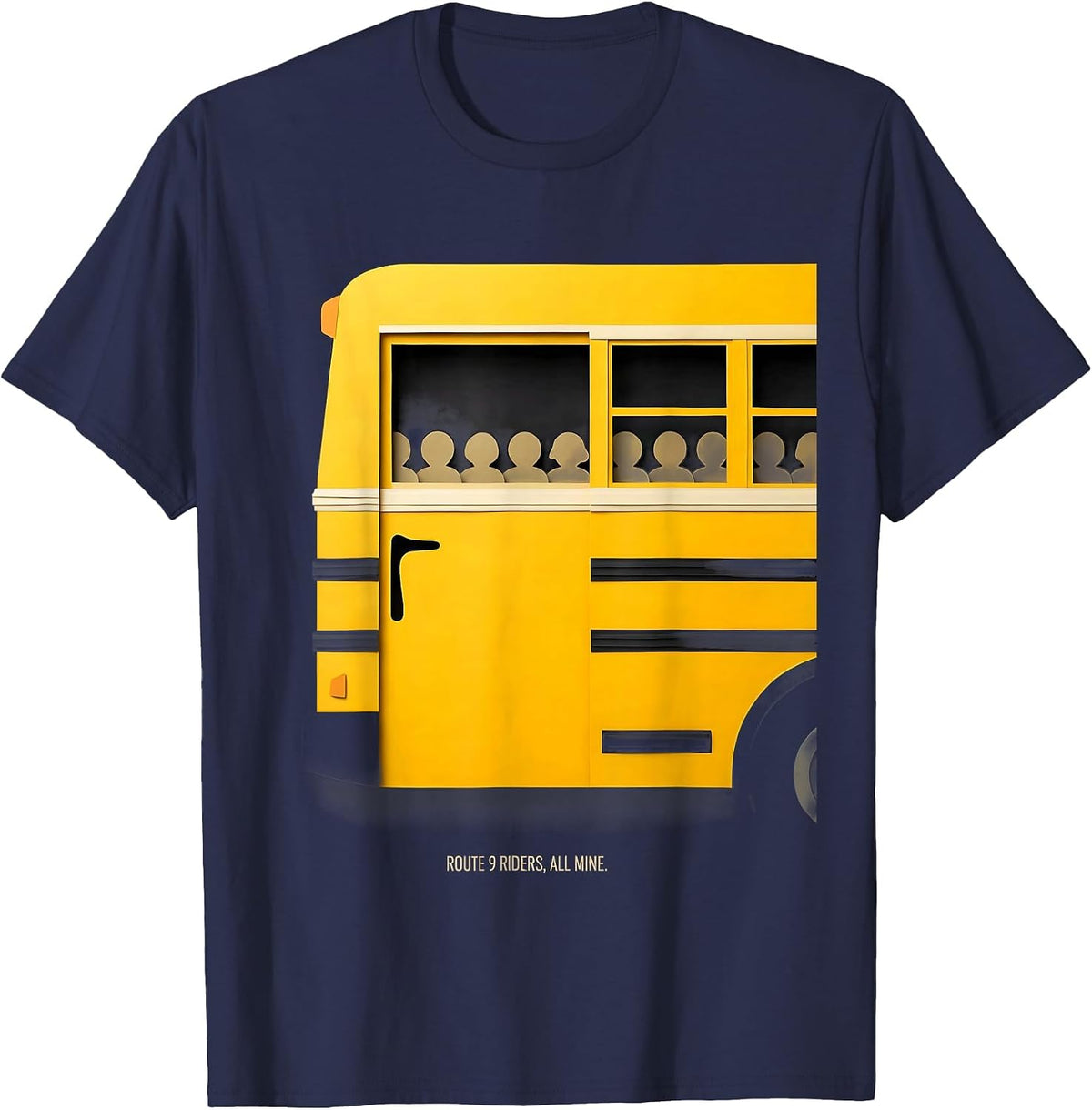 Route 9 Riders All Mine Funny School Bus Driver Appreciation T-Shirt - Navy Blue