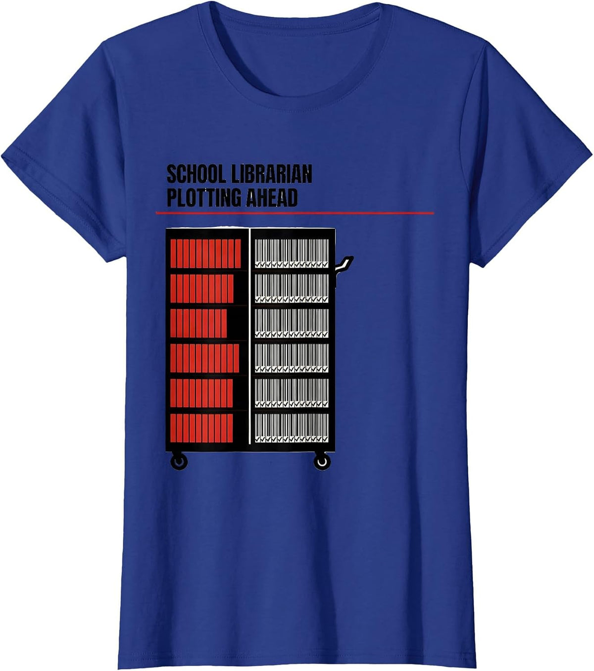 Women's School Librarian Plotting Ahead Humor Book Lover Gift T-Shirt - Royal Blue