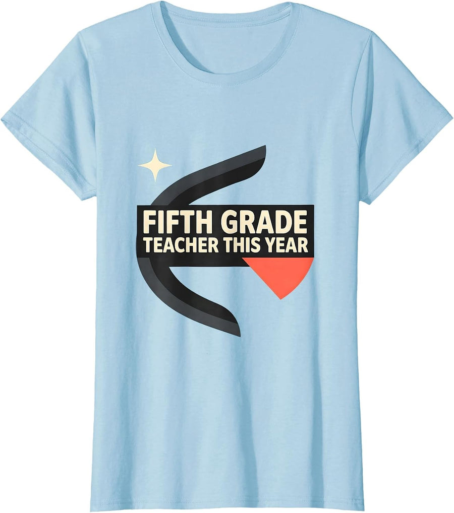 Women's Fifth Grade Teacher This Year Midcentury Modern Back T-Shirt - Baby Blue