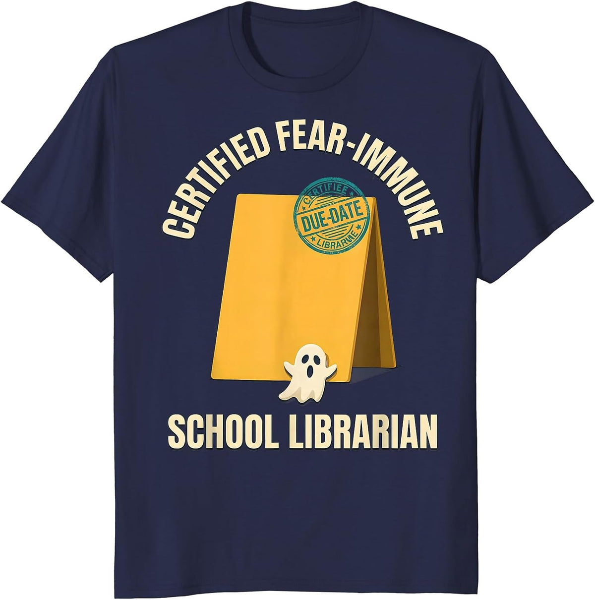 Men's Certified Fear-Immune: School Librarian Funny T-Shirt - Navy Blue