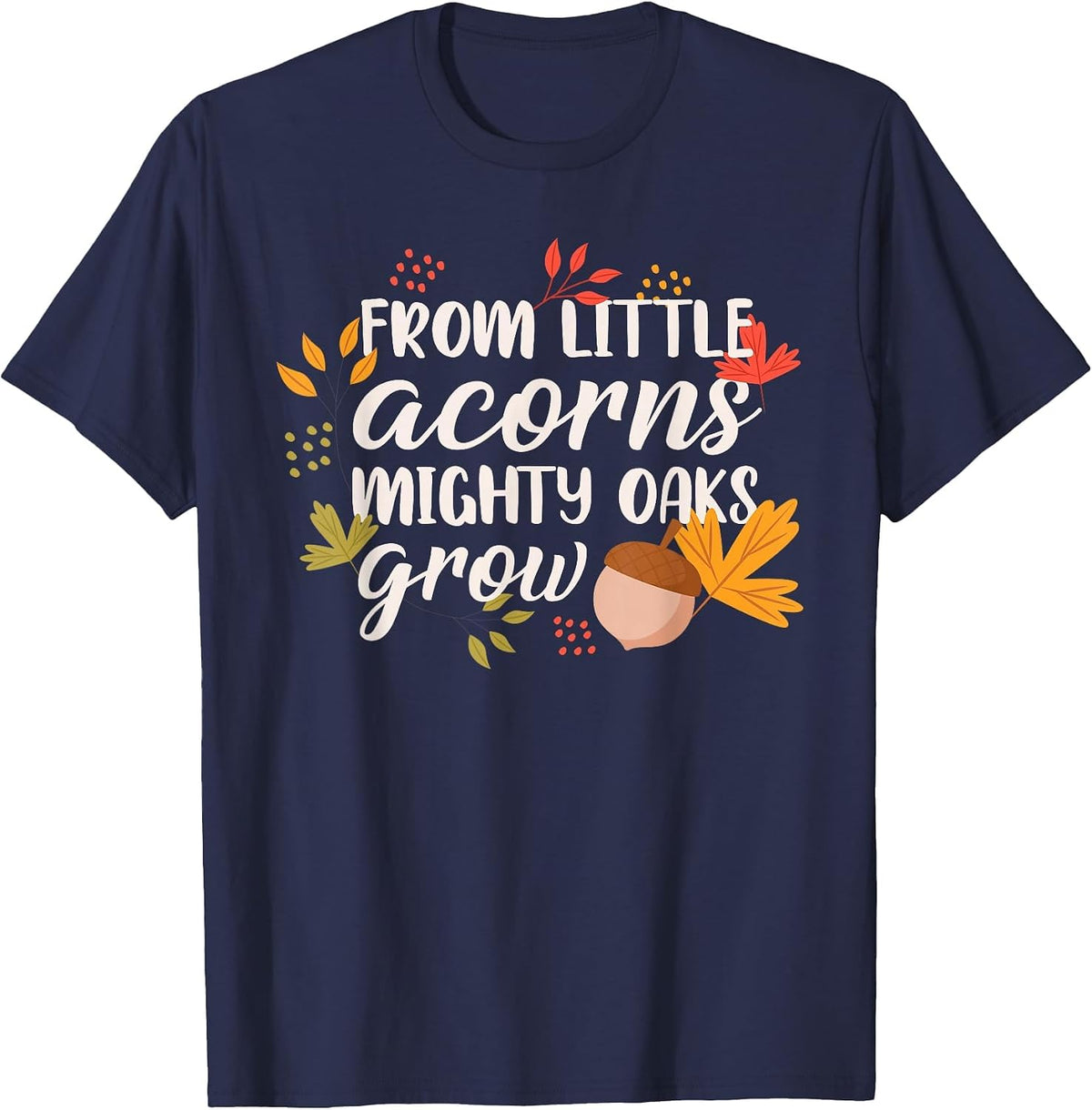 from Little Acorns Oaks Grow T-Shirt - Navy Blue
