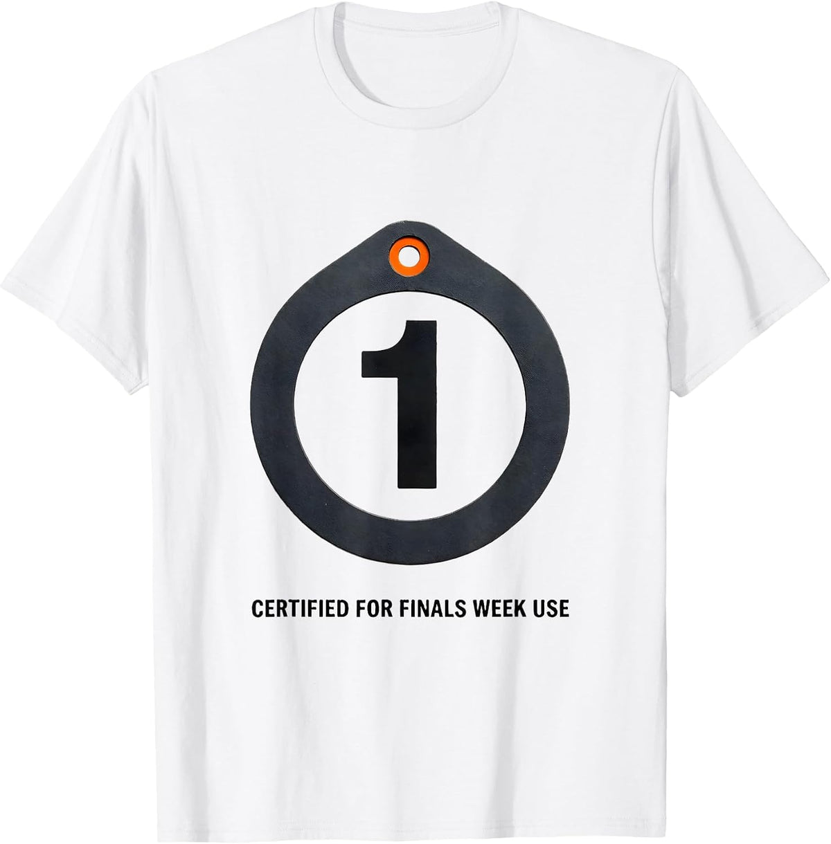 Men's Certified For Finals Week Use Funny College Student Gift T-Shirt - White