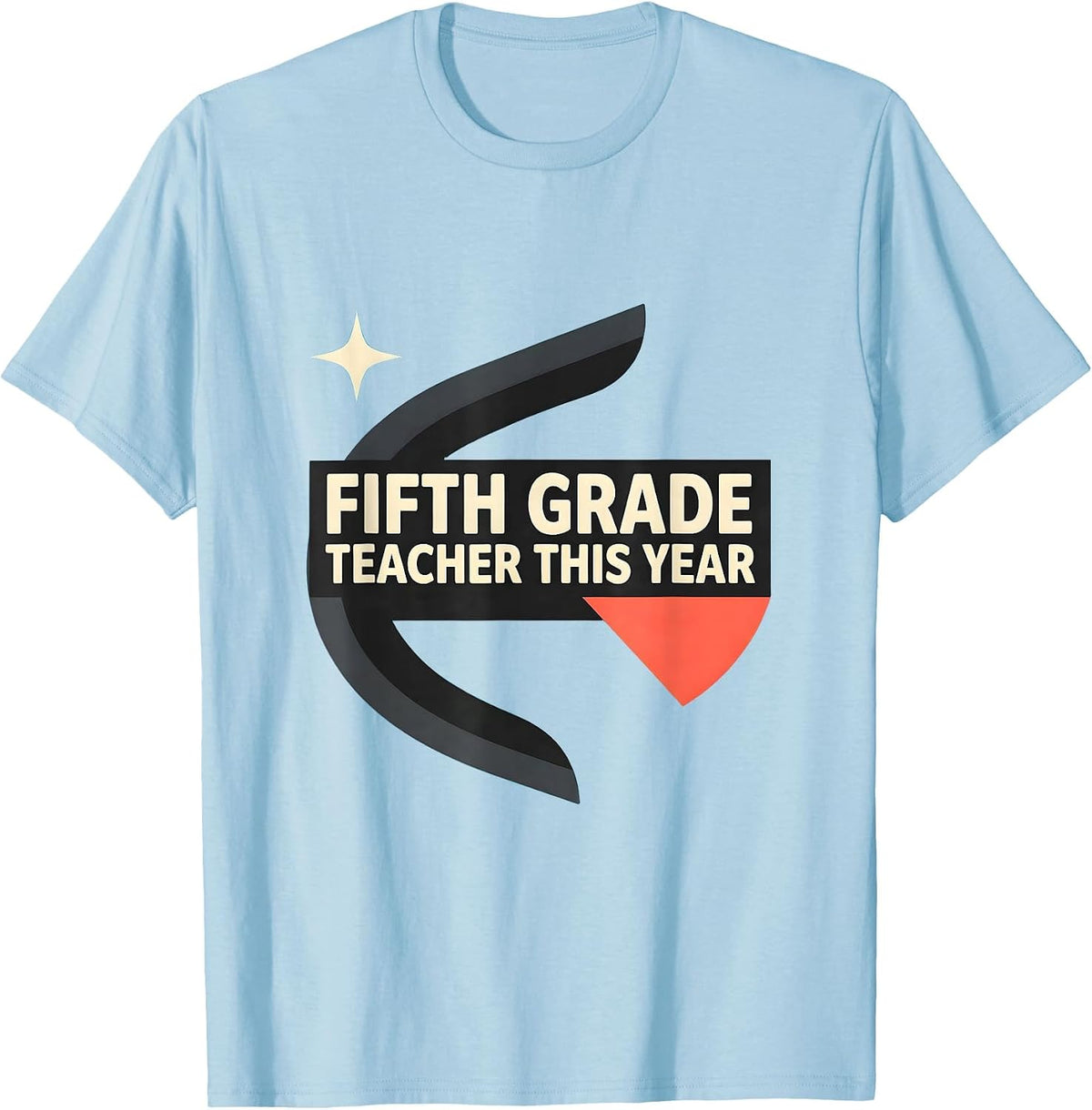 Men's Fifth Grade Teacher This Year Midcentury Modern Back T-Shirt - Baby Blue