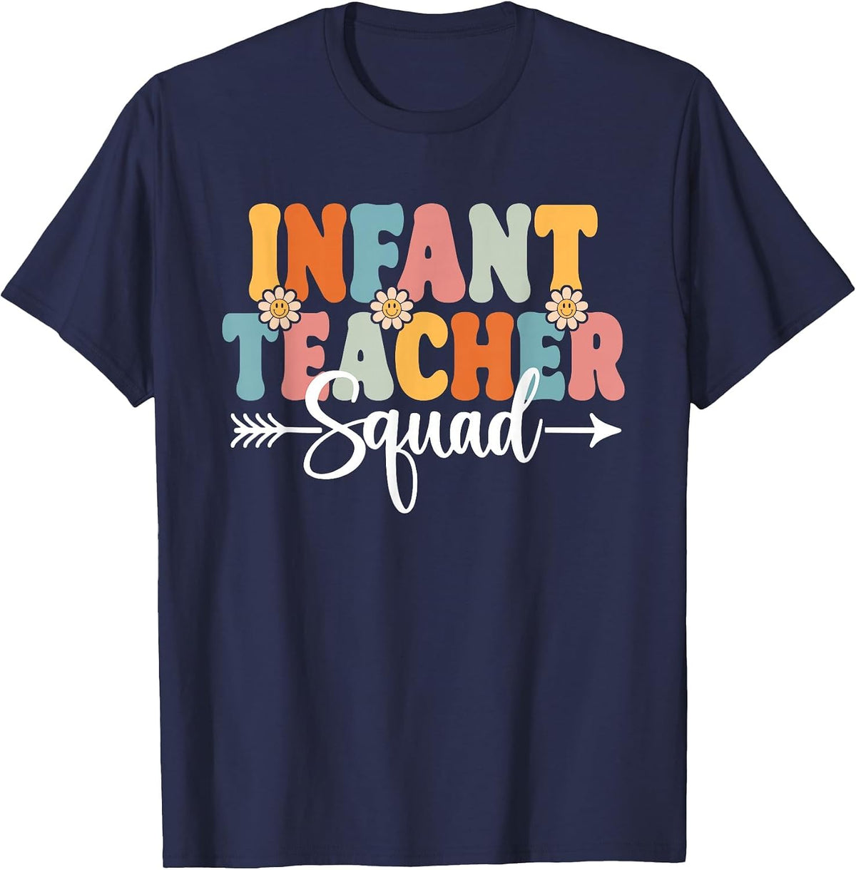 Infant Teacher Squad Back to School Teachers Students T-Shirt - Navy Blue