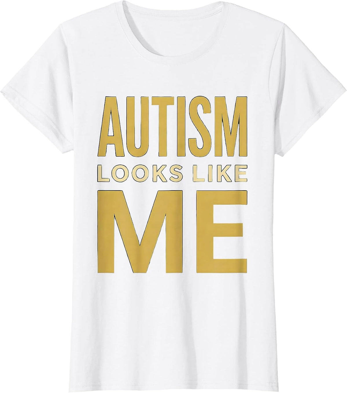 Women's Autism Looks Like Me Awareness Design T-Shirt - White