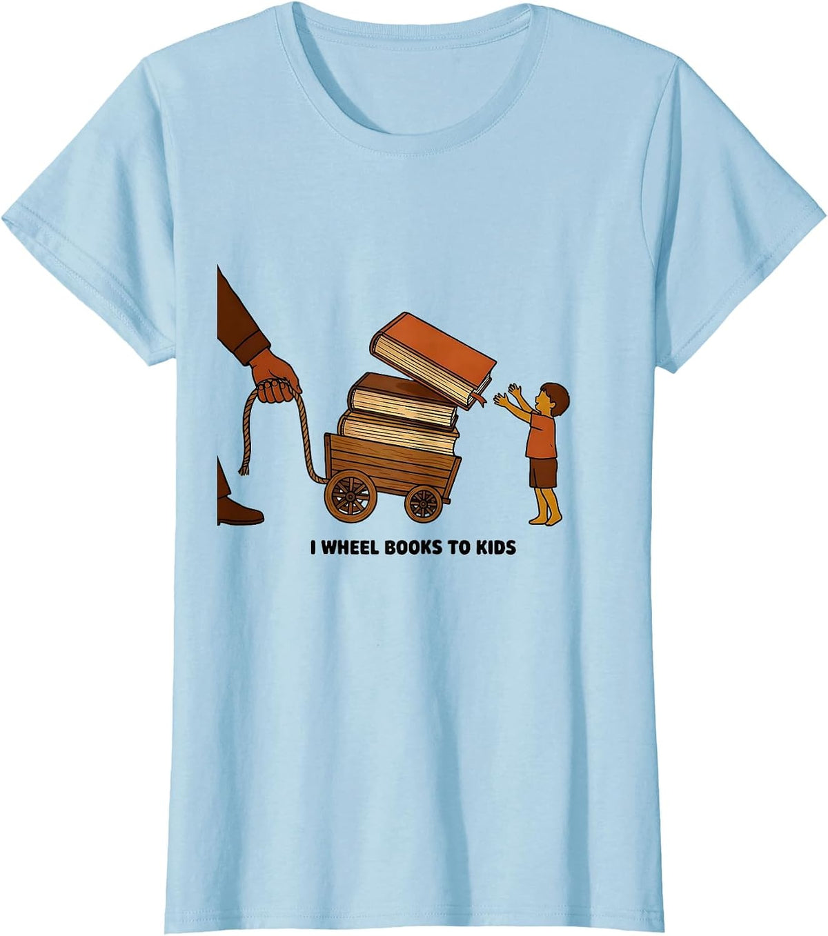 I Wheel Books To Kids Literacy Advocate Teacher Librarian T-Shirt - Baby Blue