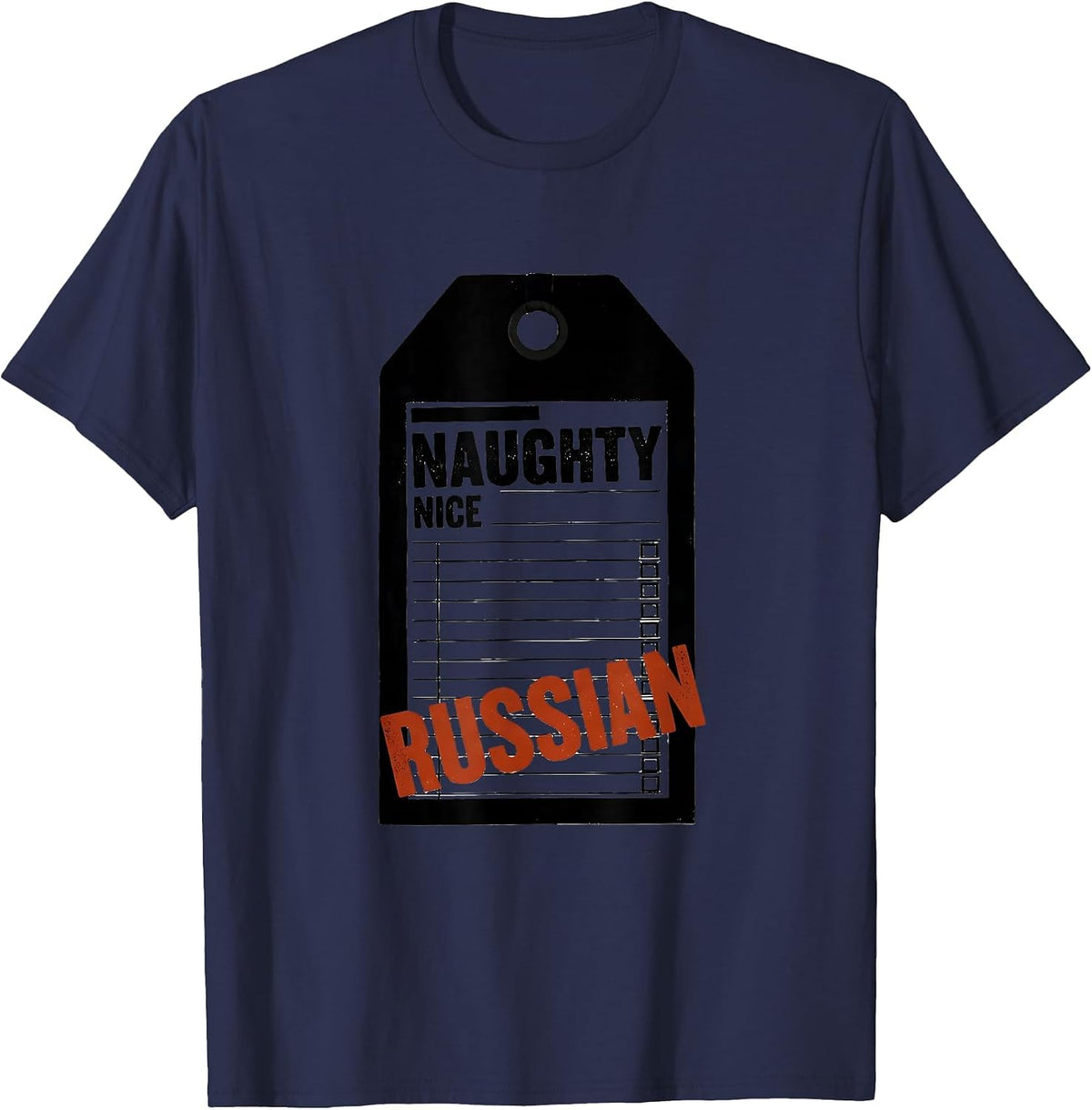 Naughty Nice Russian Heritage Humor Funny Gift T-Shirt - Navy Blue