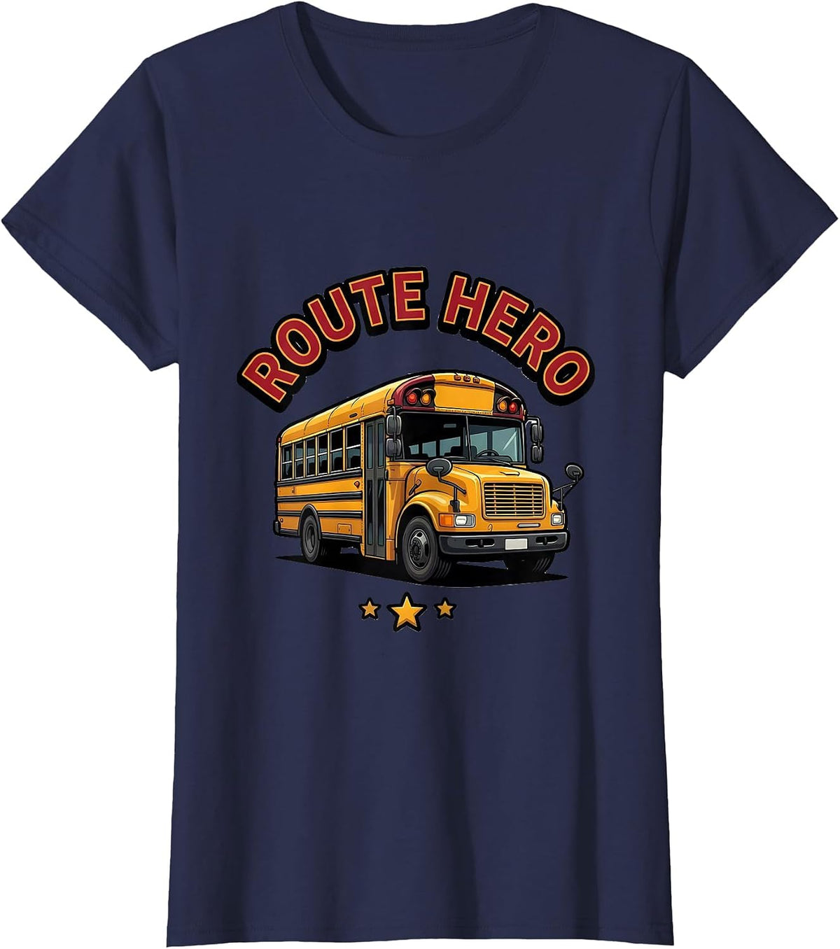 Women's Route Hero Funny School Bus Driver Appreciation Gift T-Shirt - Navy Blue