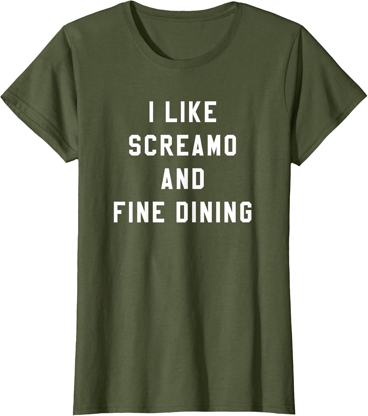 I Like Screamo and FINE Dining Funny Emo Goth Punk Music T-Shirt, Women, Olive Green, X-Small - As Pictured