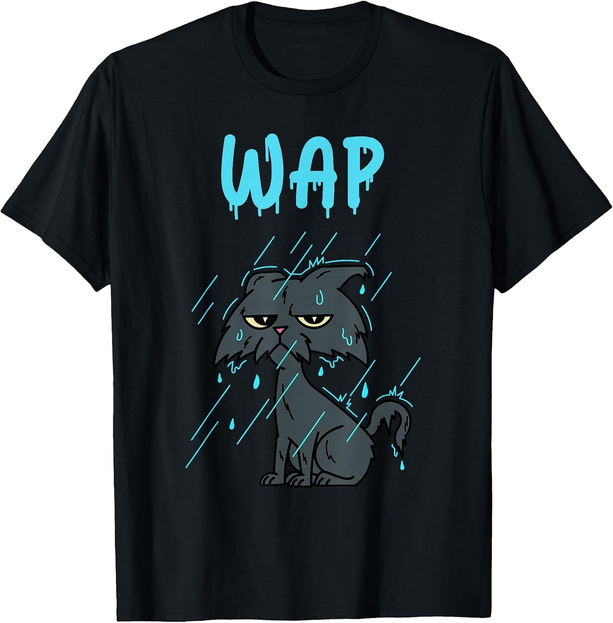 Wet Cat – WAP – with Kitty in The Rain T-Shirt - Black