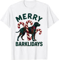 Men's Merry Barklidays Funny Great Dane Christmas Dog Lover Gift T-Shirt - White