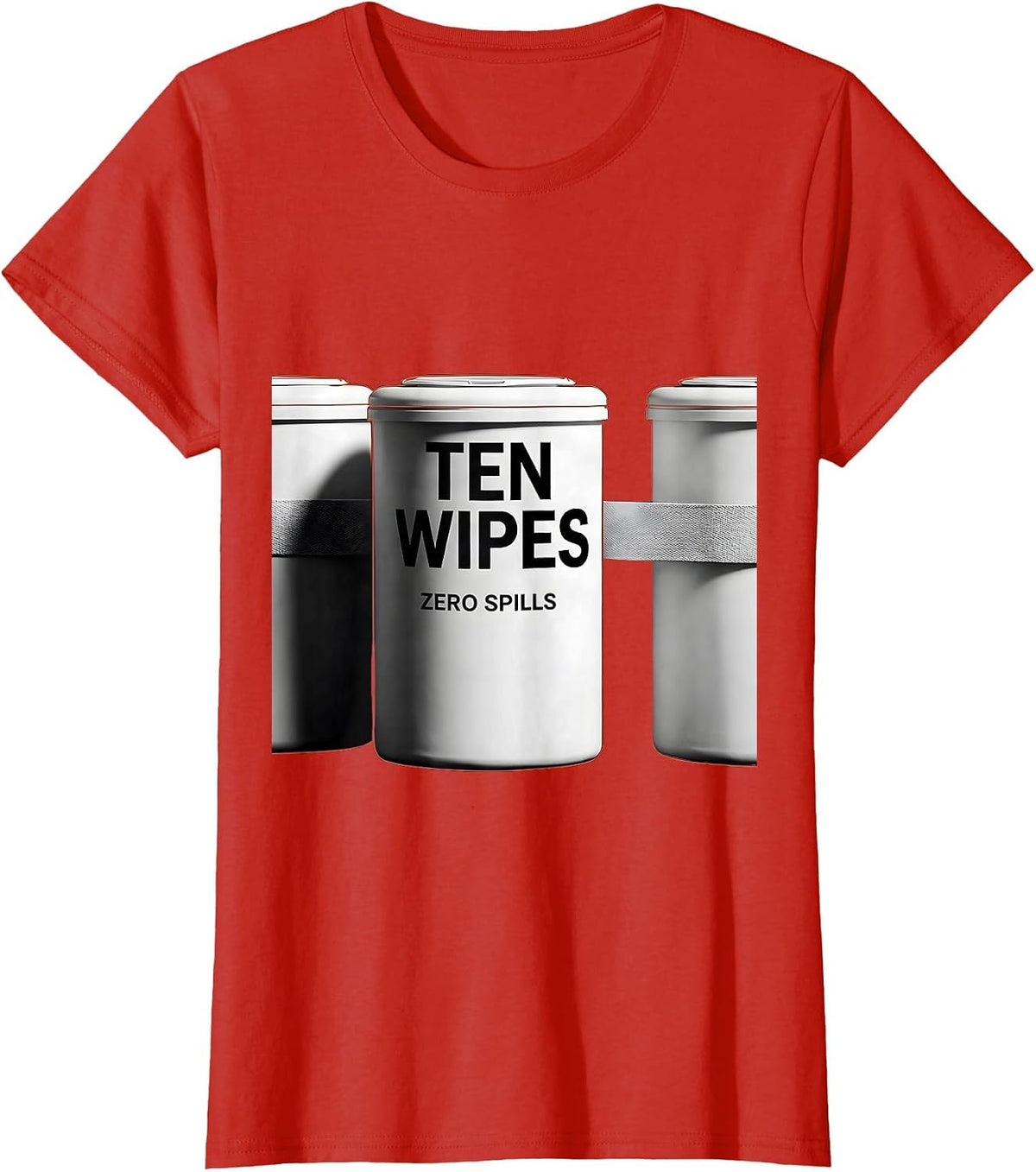 Women's Ten Wipes Zero Spills Funny Daycare Provider Childcare T-Shirt - Red