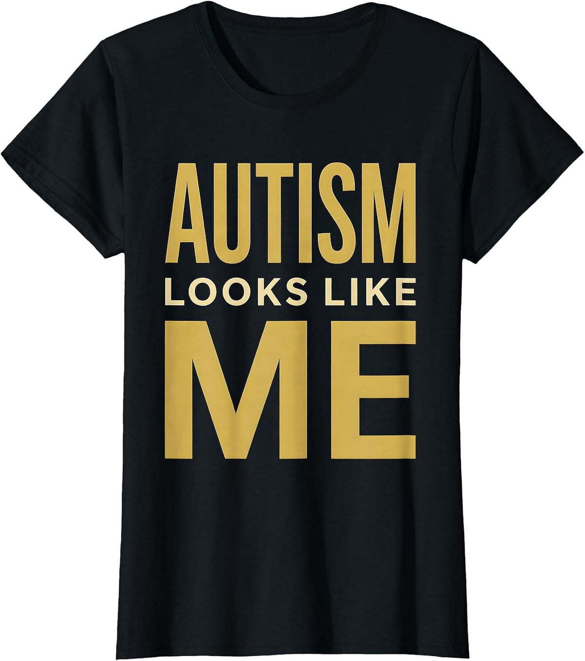Women's Autism Looks Like Me Awareness Design T-Shirt - Black