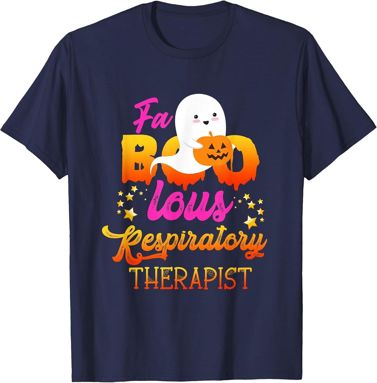 Faboolous Respiratory Therapist Halloween Trick Or Treat T-Shirt - Navy Blue
