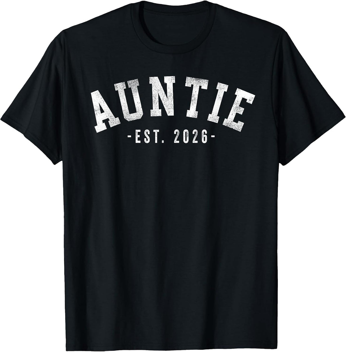 Auntie 2026 Classic Bold Font T-Shirt - Black