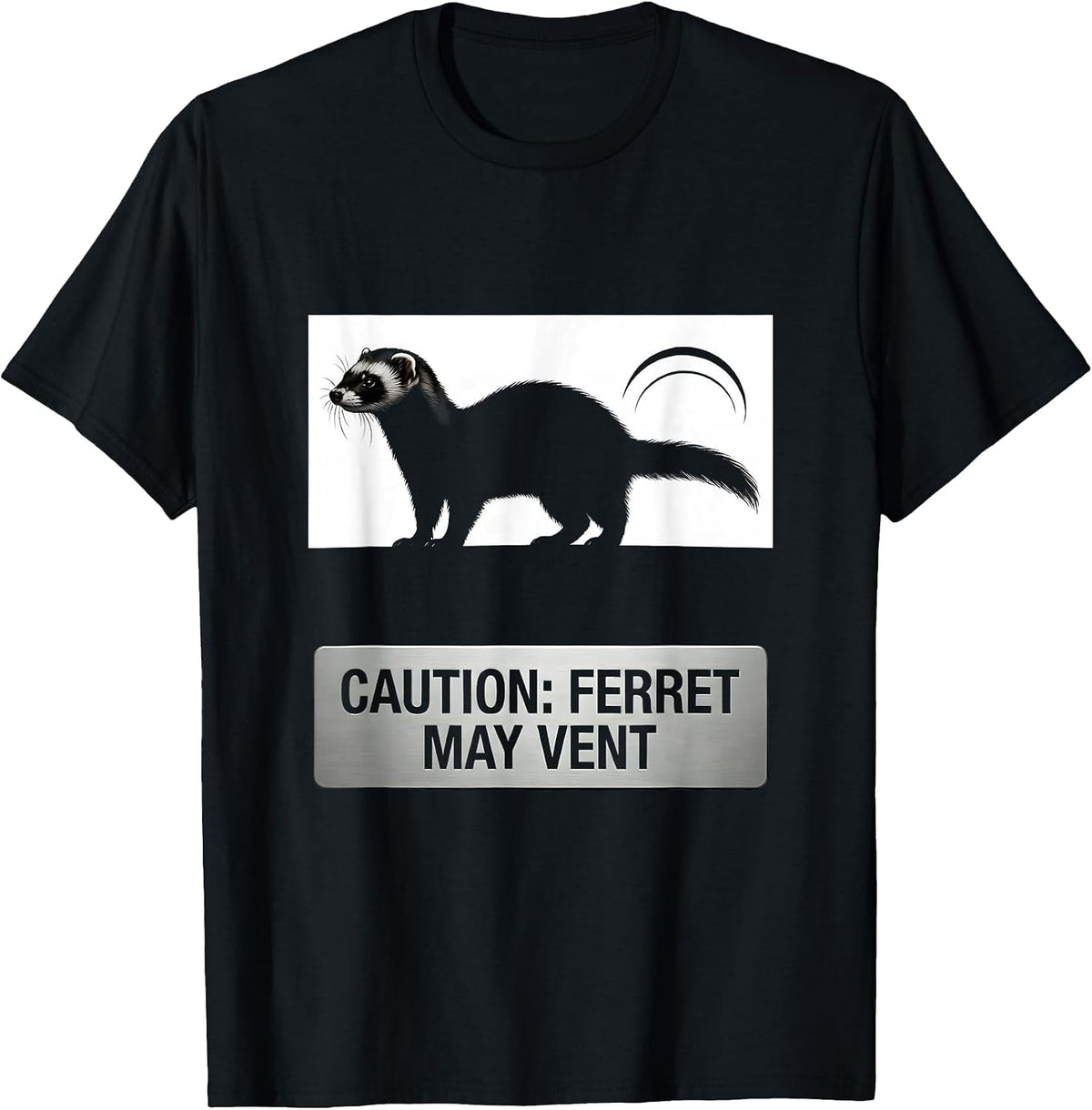 Men's Caution: Ferret May Vent Funny Fart Joke Animal Meme Humor T-Shirt - Black