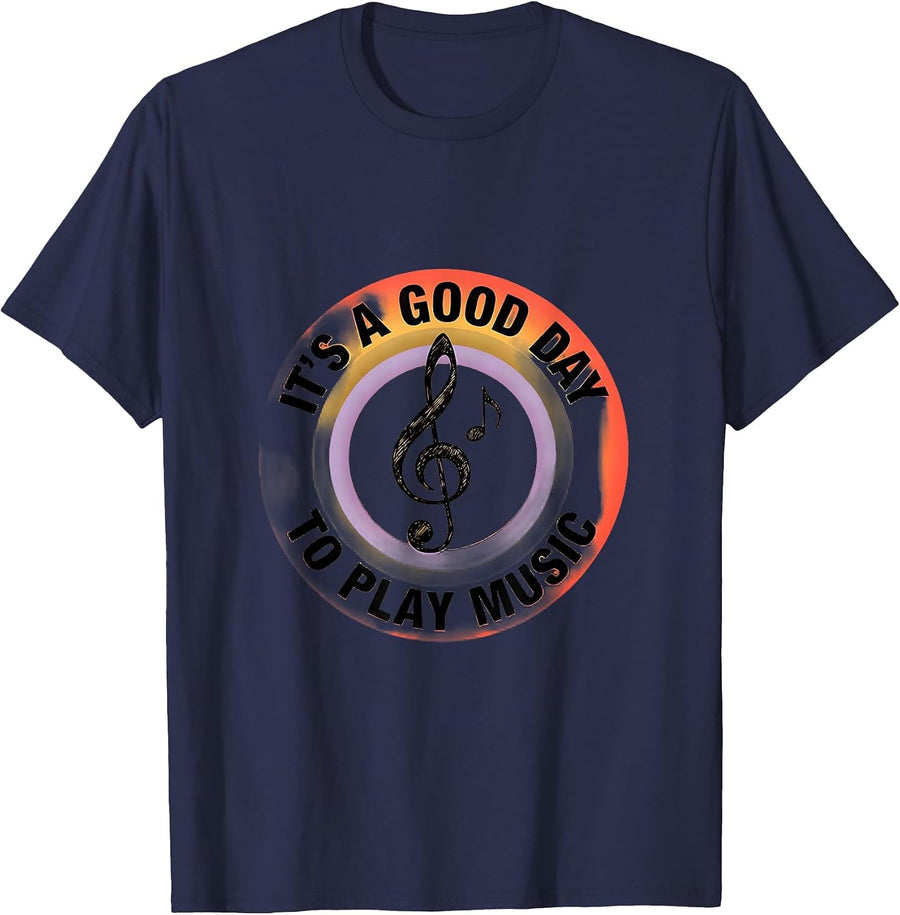 It's A Good Day To Play Music Music Teacher Classroom T-Shirt - Navy Blue