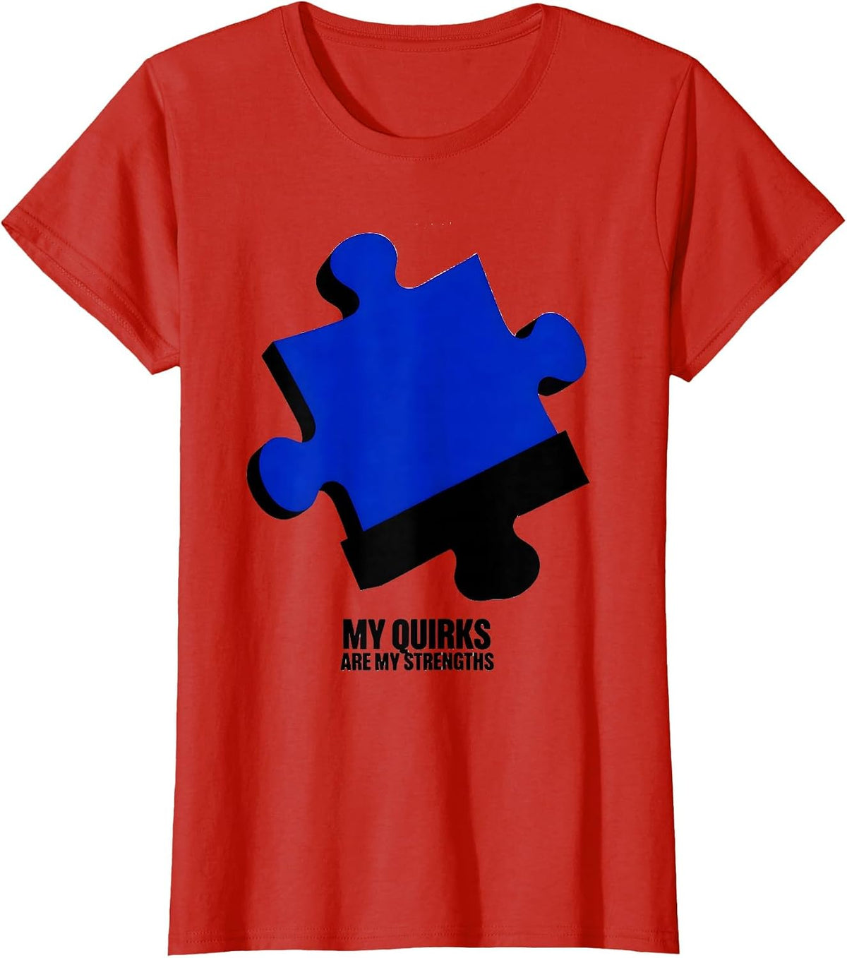 Women's My Quirks Are My Strengths Autism Awareness T-Shirt - Red