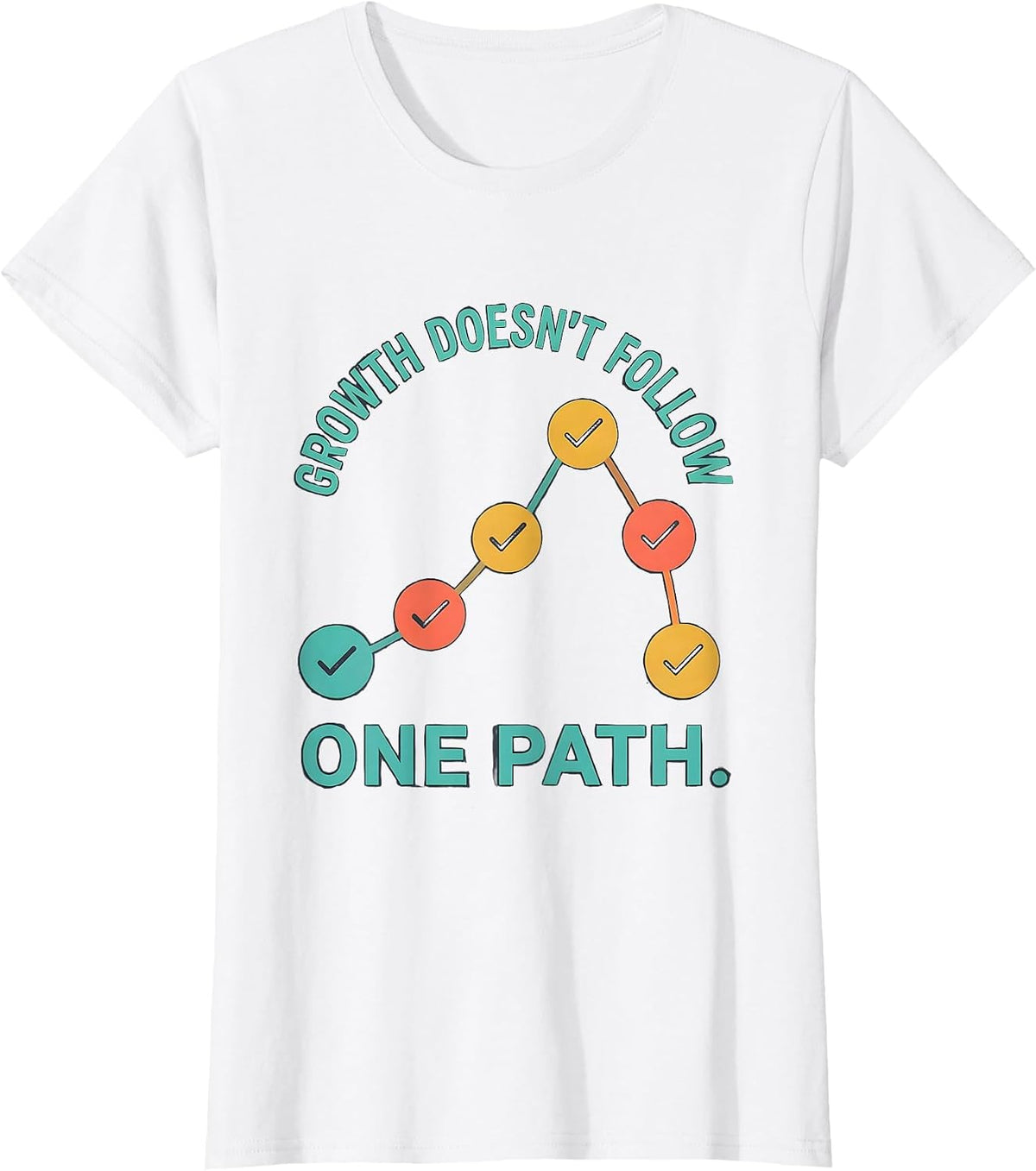 Growth Doesn't Follow One Path Special Education Teacher T-Shirt - White